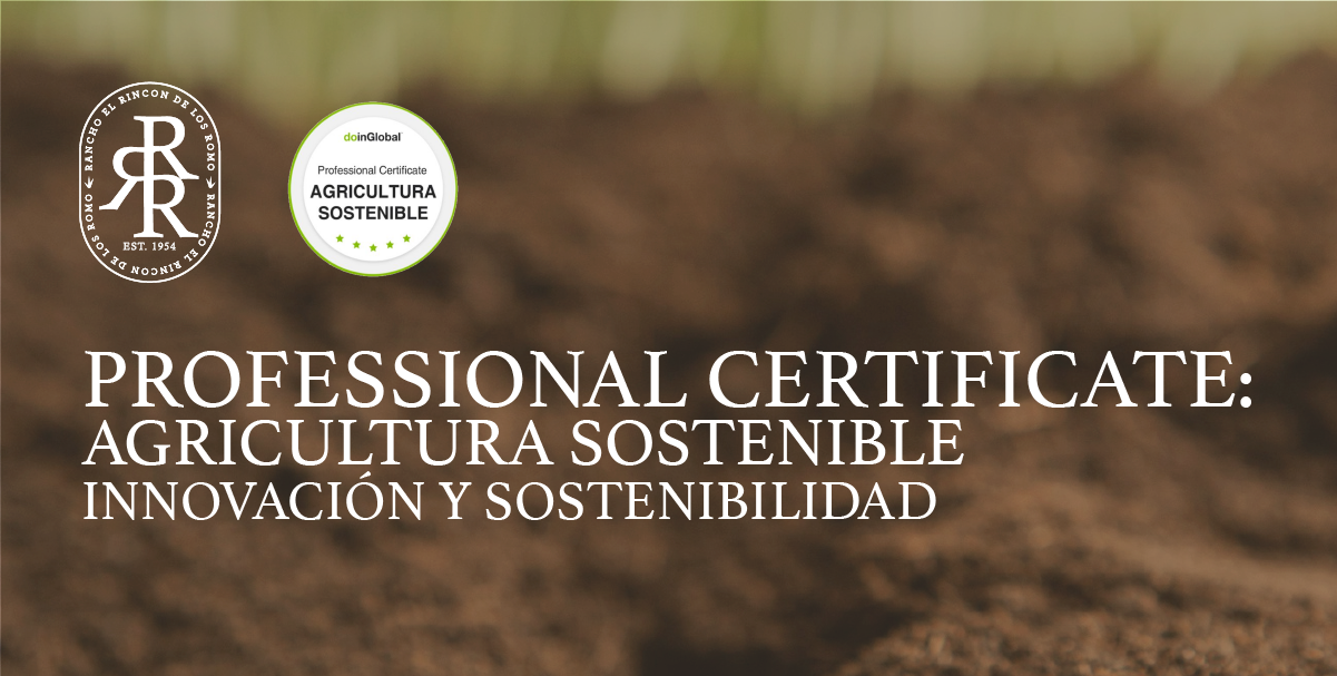 Professional Certificate: Agricultura Sostenible