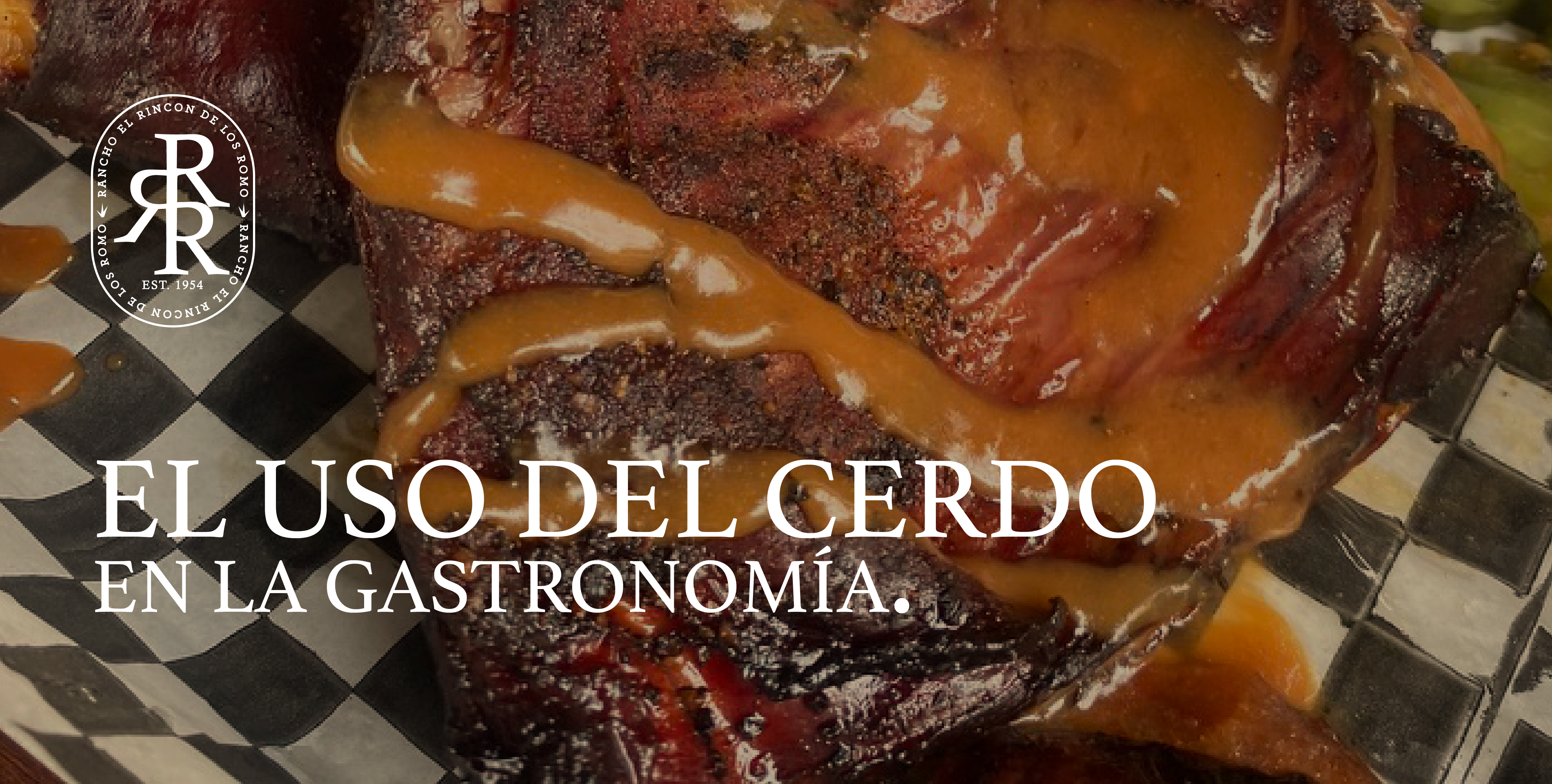 Uso gastronómico del Cerdo. Rancho Rincón de los Romo