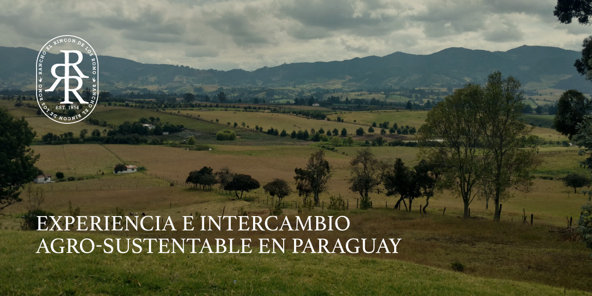 Experiencia e intercambio Agro-sustentable en Paraguay
